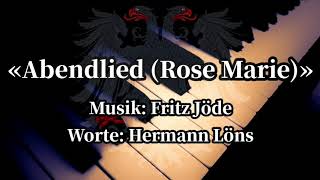 Abendlied  Rose Marie  German Folk Song PianoLyrics [upl. by Haddad]