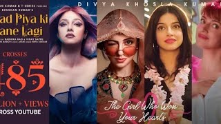 Yaad Piya ki aane lagiDivya khosla kumarNeha k Tanishk Bjaani faisuRadhika ampVinaya Bhushan k [upl. by Hairym]