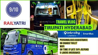 Intercity Smart Bus  Tirupati 🔄 Hyderabad  Travel Vlog smartbus intercitybus busreview vlog [upl. by Akin]