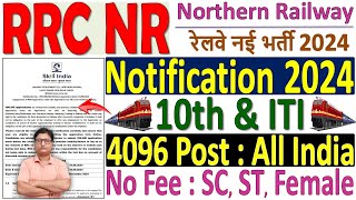 Railway RRC NR Delhi Apprentice Recruitment 2024 🔥 rrc northern railway apprentice vacancy 2024 pdf [upl. by Onilegna]