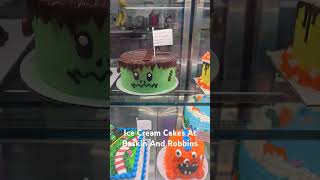 Ice Cream Cakes At Baskin And Robbins [upl. by Canada]