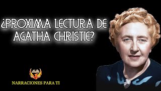 PRÓXIMA LECTURA DE ÁGATHA CHRISTIE [upl. by Borman647]