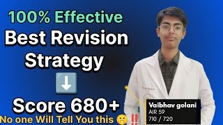 Best Revision Strategy to score 680 in NEET ‼️ 100 Effective 🔥🔥 [upl. by Lika]