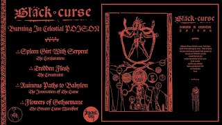 BLACK CURSE  Burning In Celestial Poison Full Album [upl. by Aderfla]