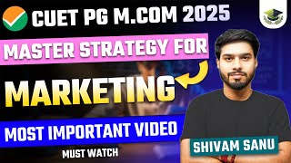 Ultimate Marketing Study Plan for CUET PG MCom 2025  ExamTym [upl. by Enelyaj]