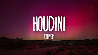 Eminem  Houdini Lyrics [upl. by Britni]