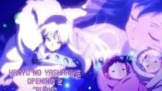 Yashahime Princess HalfDemon Opening 2 [upl. by Nelrsa]