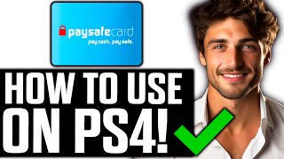 How To Use Paysafecard on PS4 2024 [upl. by Netsirk76]