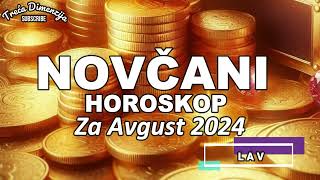 Finansijski horoskop za avgust 2024  Kome Avgust donosi DOBITKE a kome GUBITKE [upl. by Ahsirak327]