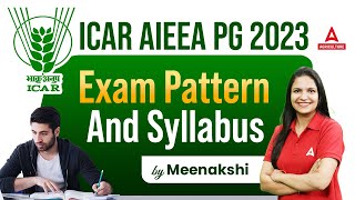 ICAR AIEEA PG 2023  ICAR AIEEA PG Exam Pattern and Syllabus  By Dr Meenakshi Rathi [upl. by Gretna]