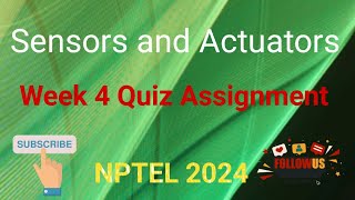 Sensors and Actuators Week 4 Quiz Assignment Solution  NPTEL 2024  SWAYAM 2024 [upl. by Mello863]