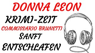 KRIMI Hörspiel  Donna Leon  COMMISSARIO BRUNETTI  SANFT ENTSCHLAFEN 1998  TEASER [upl. by Rammaj]