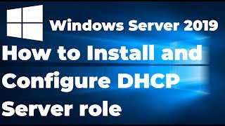 Install and Configure DHCP Server in Windows Server 2019 Step By Step Guide [upl. by Samp]