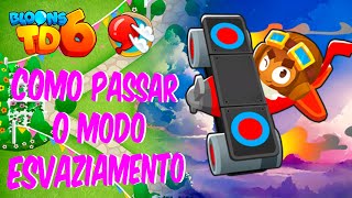 COMO PASSAR DE TODOS OS MAPAS DO MODO ESVAZIAMENTO Sem conhecimento SÃ­mio  Bloons TD 6 Shorts [upl. by Cortney]