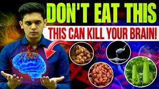 5 Poisonous Foods that Can Kill Your Brain 🤯 Scientific Explaination Prashant Kirad [upl. by Louth671]