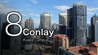 8 Conlay Kuala Lumpur [upl. by Noell]