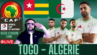 🔴🇹🇬🇩🇿 TOGO  ALGERIE LIVE  Q CAN 2025 4EME JOURNEE  A 3 POINTS DE LA QUALIFICATION   FOOTBALL [upl. by Maretz]