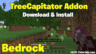 How To Download TreeCapitator Addon for Minecraft Bedrock Edition 120 [upl. by Acirea]