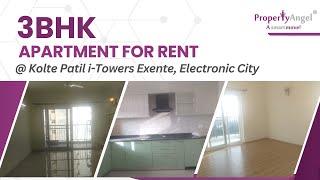 3 BHK Apartment for Rent in Electronic City Blore Kolte Patil iTowers Exente PropertyAngel 9276 [upl. by Dyanne]