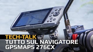 Il navigatore satellitare DEFINITIVO Garmin GPSMaps 276CX [upl. by Faust398]