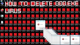 How To Delete 000 exe Virus [upl. by Ynaiffit]