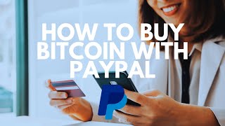 How To Buy Bitcoin With PayPal  StepbyStep Guide [upl. by Hsan896]