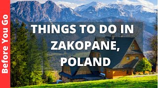 Zakopane Poland Travel Guide 15 BEST Things to Do in Zakopane [upl. by Ociram]