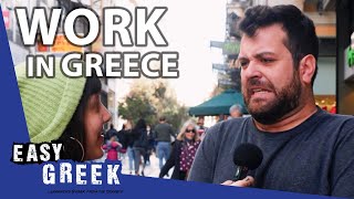 Whats Working in Greece Like  Easy Greek 145 [upl. by Jermain]