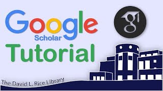 How to Use Google Scholar  The David L Rice Library Tutorial [upl. by Lotsyrk520]