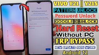 Vivo Y21 Hard Reset amp Frp Bypass Android 12 New Security 2024  Y21 Pattern lock remove amp frp bypass [upl. by Arevle900]