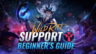 A Complete Beginners Guide To Support in Wild Rift LoL Mobile [upl. by Lorak]