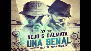 Ñejo y Dalmata  Señal De Vida Instrumental [upl. by Georgeta]