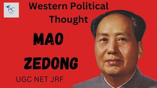 Mao Zedong  Western political thought ugcnet [upl. by Mendes465]