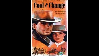 Cool Change 1986 Australian Movie VHS [upl. by Eicaj]