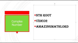 Nth Root of Unity Video 2 Complex Number AA HL [upl. by Orin]