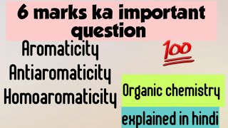 Msc HINDIAntiaromaticity homoaromaticity  aromaticityorganic chemistry for msc 1 semester [upl. by Odom614]