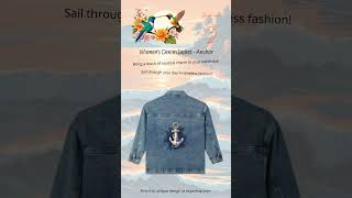 Womens Denim Jacket – Anchor Style 🌊⚓ [upl. by Nauh]