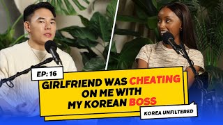 My girlfriend was cheating on me with my hagwon boss ▫ Korean American living in Korea ▫ KU EP16 [upl. by Laubin]