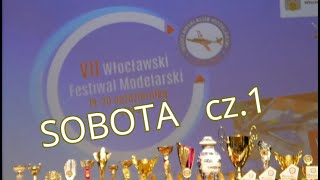 VII WŁOCŁAWSKI FESTIWAL MODELARSKI sobota cz1 [upl. by Krysta]