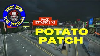 ESTADIOS OPCIONALES PARTE 1 POTATO PATCH V13 [upl. by Ennad131]