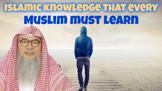 Mandatory Islamic knowledge everyone must learn to be Muslim Assim assim al hakeem [upl. by Abbie113]