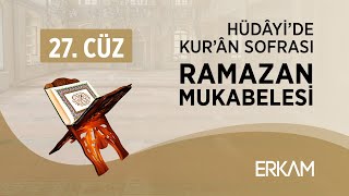 Hüdayide Kuran Sofrası  Ramazan Mukabelesi  27 Cüz [upl. by Gilbertson]