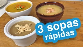 3 sopas rápidas listas en 15 minutos [upl. by Nortal]