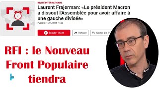 Le Nouveau Front Populaire tiendra RFI 15 juin 2024 [upl. by Llewxam]