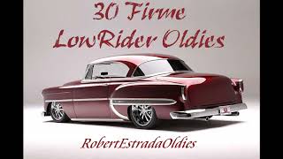 Firme LowRider Oldies [upl. by Efal]