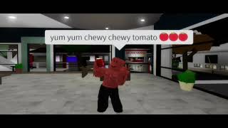 yum yum chewy chewy tomato 🍅🍅🍅 [upl. by Kurland795]