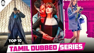 Top 10 Web Series in Tamil Dubbed  Best Tamil Dubbed Series  Playtamildub [upl. by Aerbma]