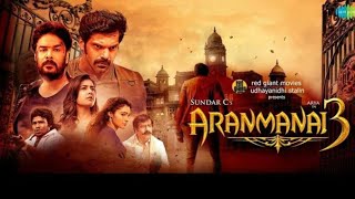 Aranmanai 3 Full Movie In Hindi Dubbed Facts  Arya  Vivek  Yogi Babu  Raashi Khanna  Sundar C [upl. by Acinna820]