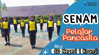 SENAM PELAJAR PANCASILA versi SDN 1 KRANJI  2023 [upl. by Koval]