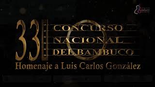 Bienvenidos a la Final del 33º Concurso Nacional Del Bambuco 2024 [upl. by Pride]